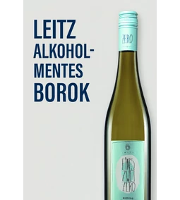 Miért válasszak Leitz alkoholmentes bort és melyiket milyen alkalomra?